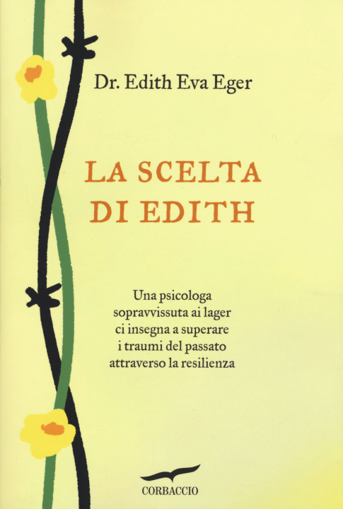 Kniha scelta di Edith Edith Eva Eger