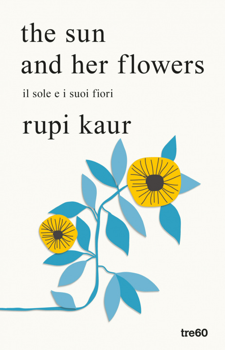 Książka sun and her flowers. Il sole e i suoi fiori Rupi Kaur