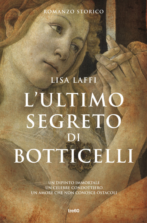 Könyv ultimo segreto di Botticelli Lisa Laffi