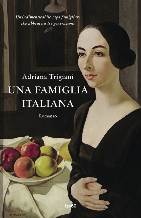 Kniha famiglia italiana Adriana Trigiani