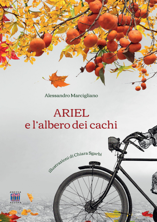 Könyv Ariel e l'albero dei cachi Alessandro Marcigliano