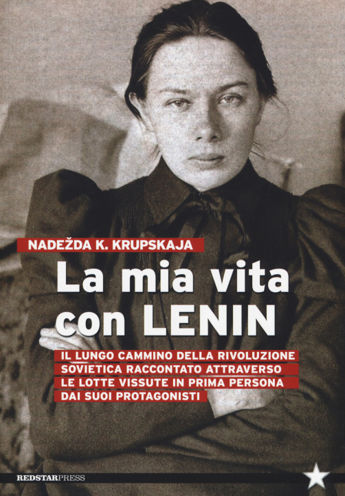 Книга mia vita con Lenin Nadezda Konstantinovna Krupskaja