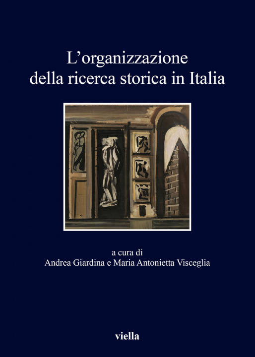 Kniha organizzazione della ricerca storica in Italia 