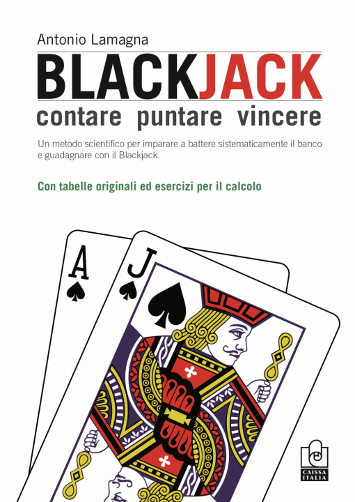 Kniha Blackjack. Contare, puntare, vincere Antonio Lamagna