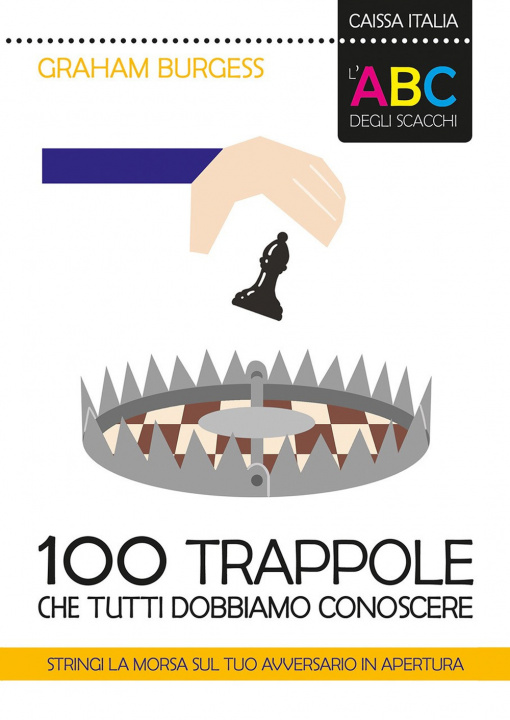 Книга 100 trappole che tutti dobbiamo conoscere 
