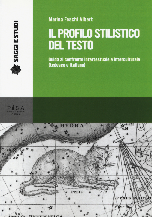 Könyv profilo stilistico del testo. Guida al confronto intertestuale e interculturale (tedesco e italiano) Marina Foschi Albert
