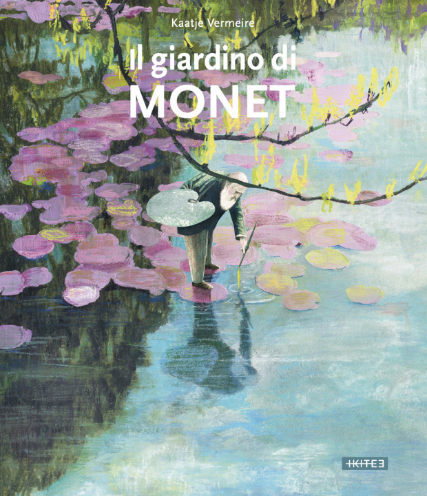 Kniha giardino di Monet Kaatje Vermeire