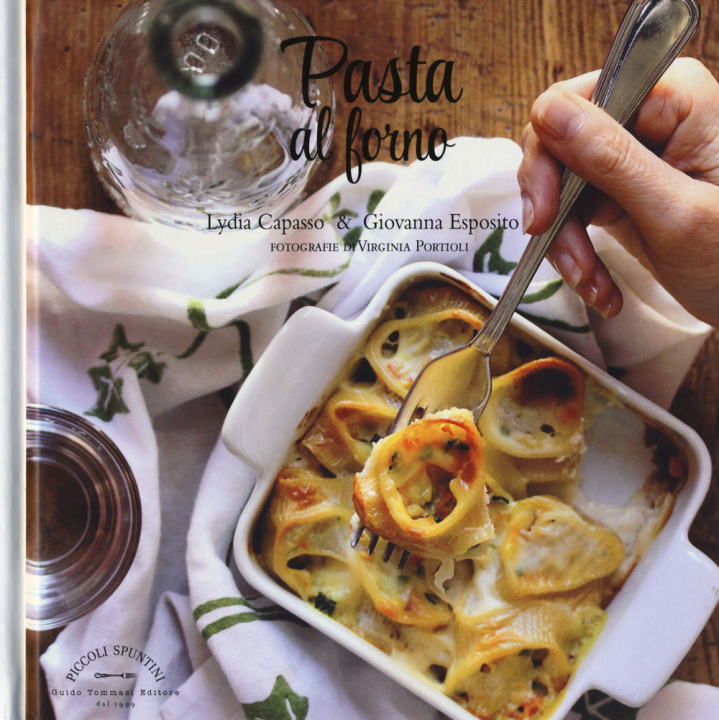 Kniha Pasta al forno Lydia Capasso