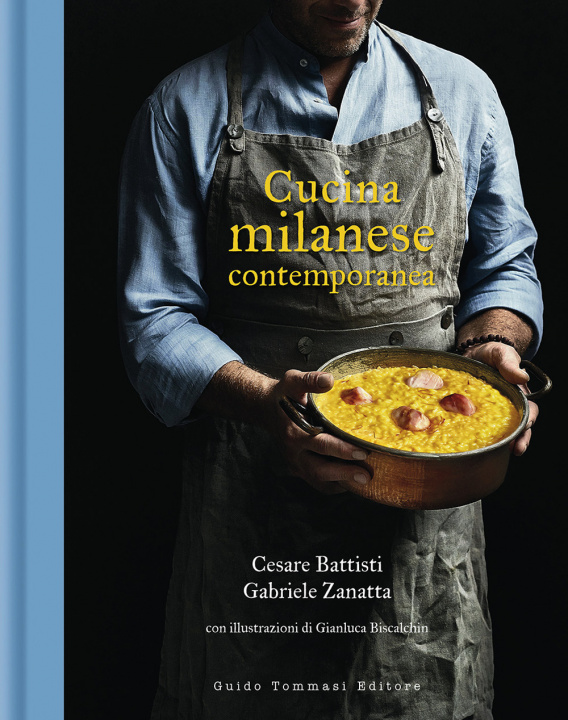 Könyv Cucina milanese contemporanea Cesare Battisti