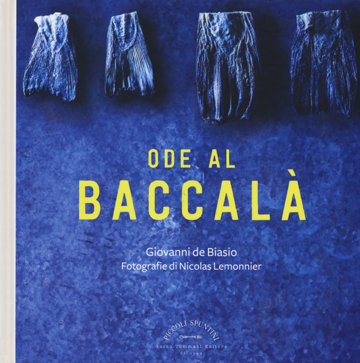 Knjiga Ode al baccalà Giovanni De Biasio
