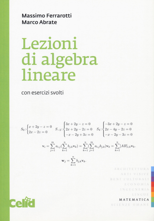Carte Lezioni di algebra lineare. Con esercizi svolti Massimo Ferrarotti