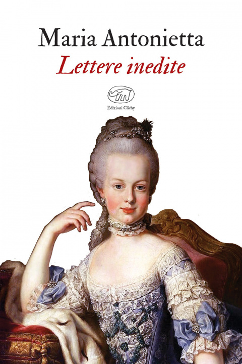 Книга Lettere inedite Maria Antonietta