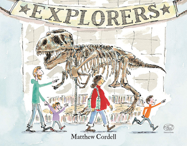 Knjiga Explorers Matthew Cordell