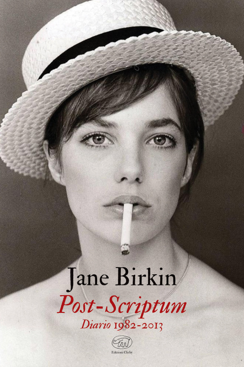 Kniha Post-Scriptum. Diario 1982-2013 Jane Birkin