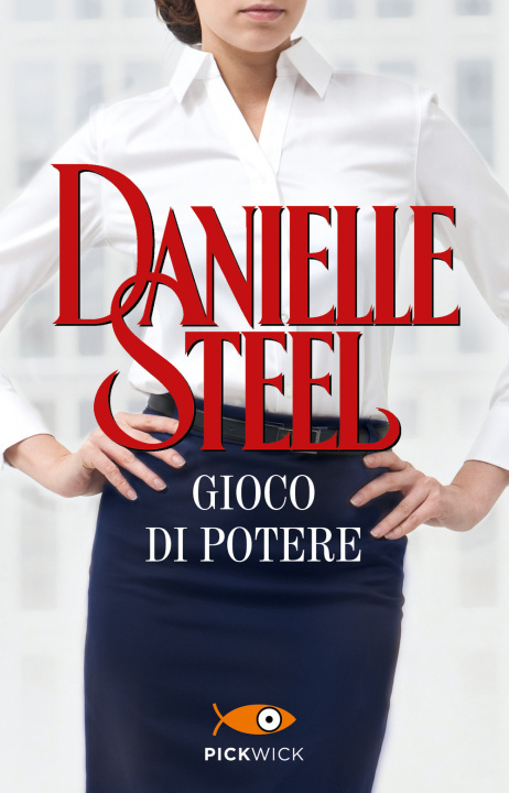 Book Gioco di potere Danielle Steel