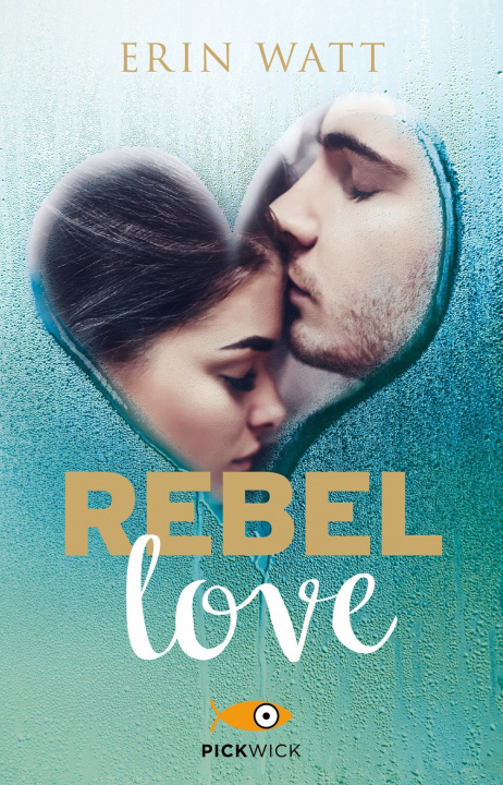 Kniha Rebel love. Ediz. italiana Erin Watt