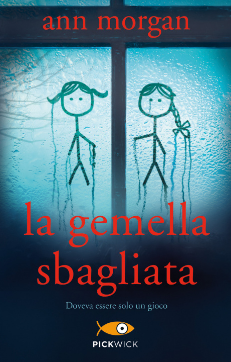 Libro La gemella sbagliata Ann Morgan