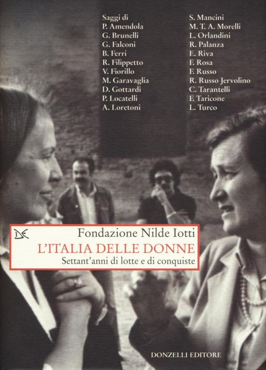 Kniha Italia delle donne. Settant'anni di lotte e conquiste 