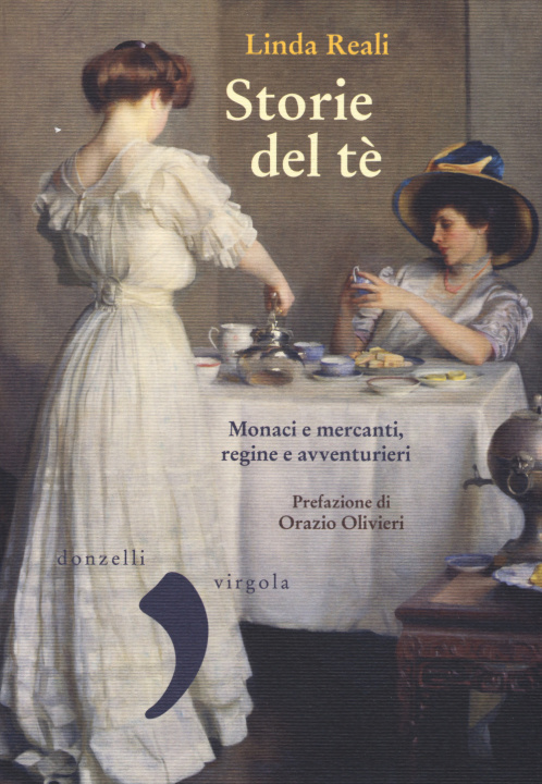 Carte Storie del té. Monaci e mercanti, regine e avventurieri Linda Reali