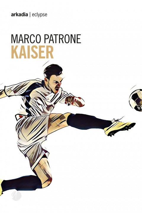 Knjiga Kaiser Marco Patrone