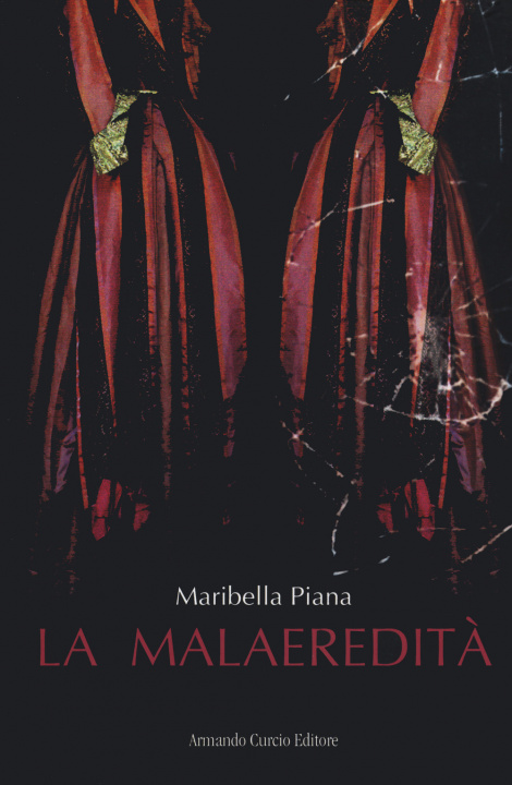 Книга malaeredità Maribella Piana