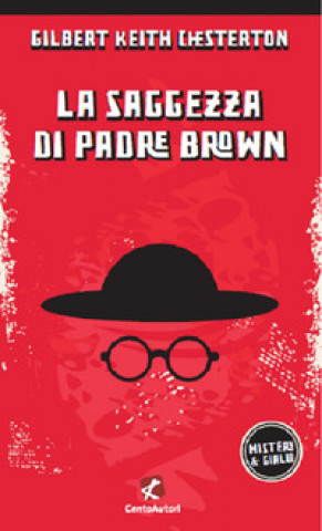 Kniha saggezza di padre Brown Gilbert Keith Chesterton