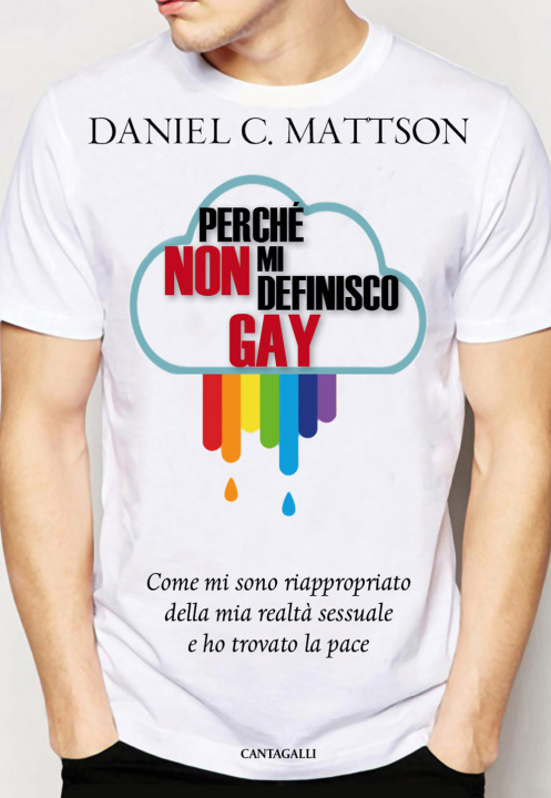 Könyv Perché non mi definisco gay. Come mi sono riappropriato della mia realtà sessuale e ho trovato la pace Daniel C. Mattson