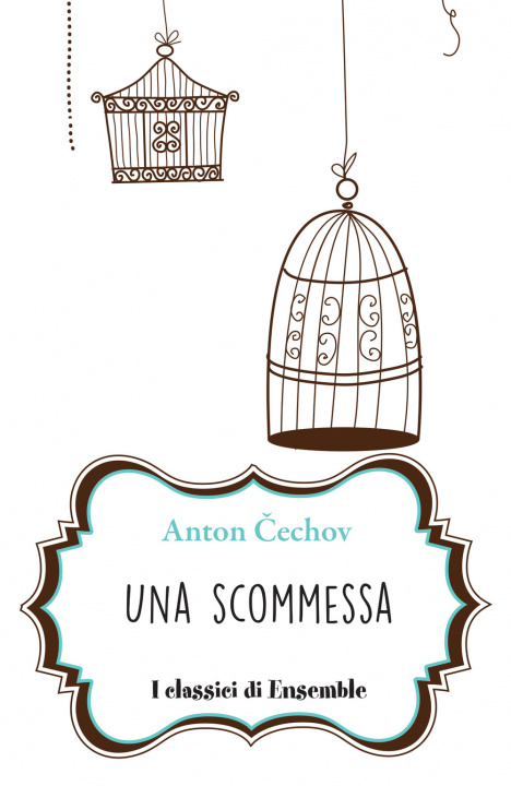 Libro scommessa Anton Cechov