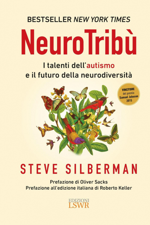 Kniha NeuroTribù. I talenti dell'autismo e il futuro della neurodiversità Steve Silberman