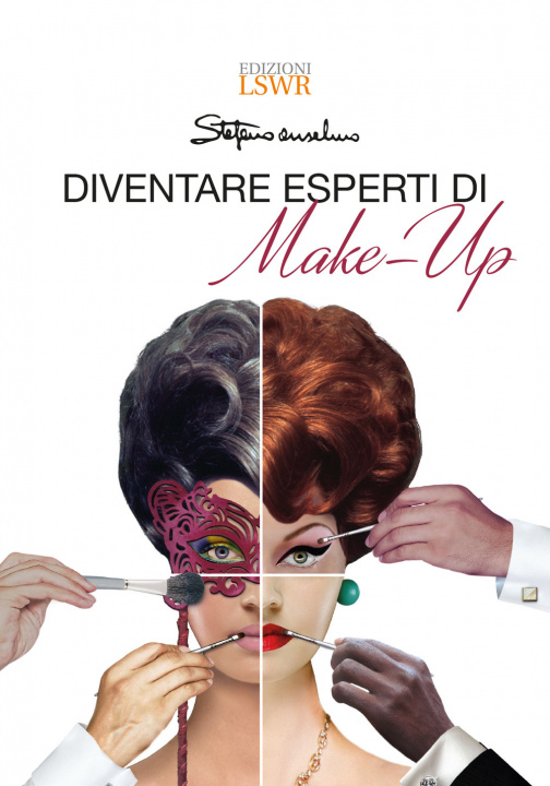Kniha Diventare esperti di make-up Stefano Anselmo