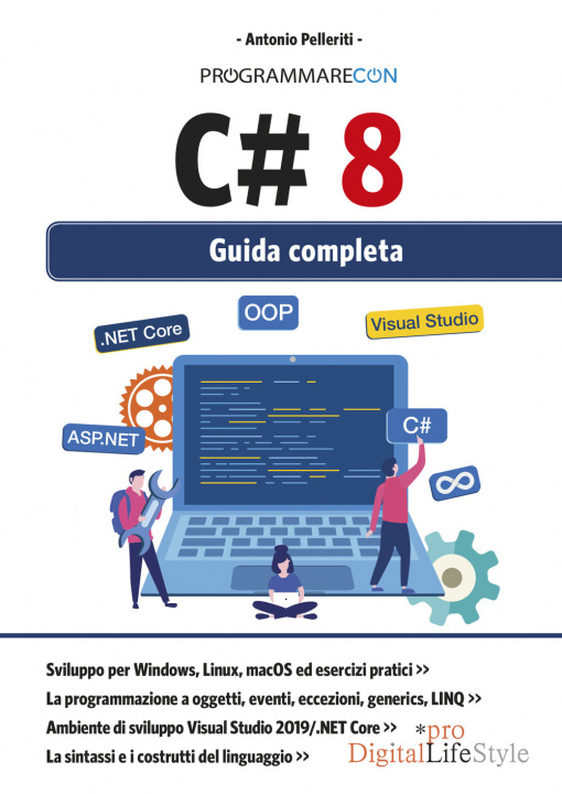Kniha Programmare con C# 8. Guida completa Antonio Pelleriti