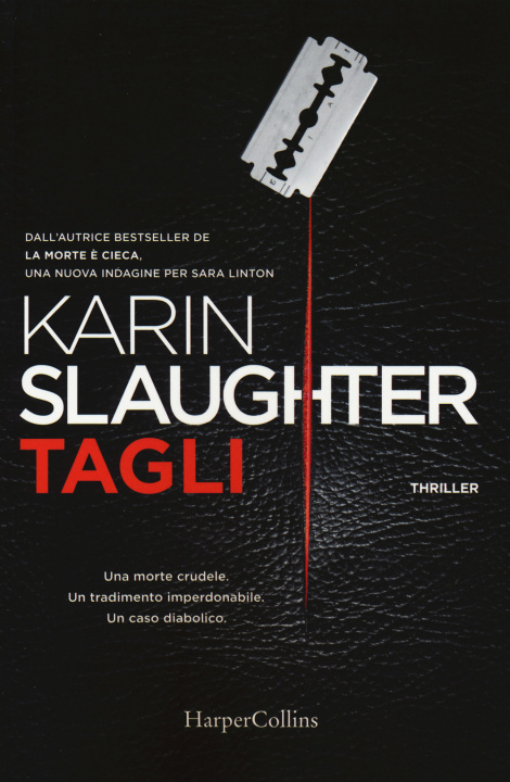 Libro Tagli Karin Slaughter