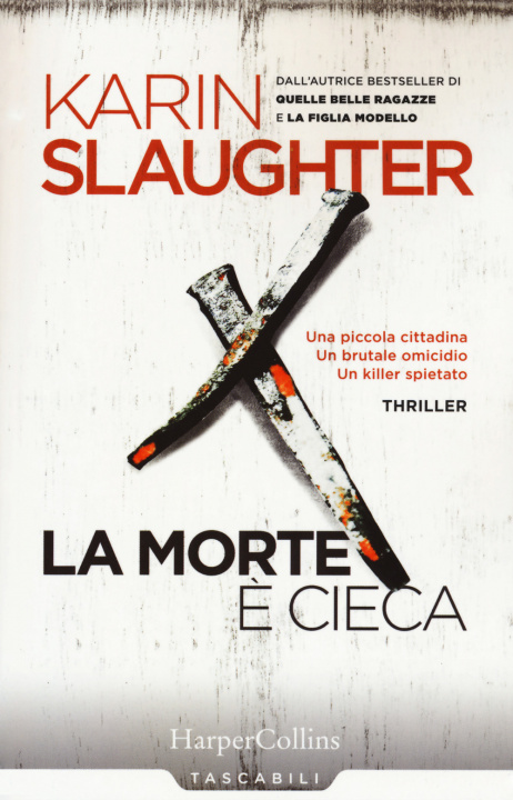 Buch morte è cieca Karin Slaughter