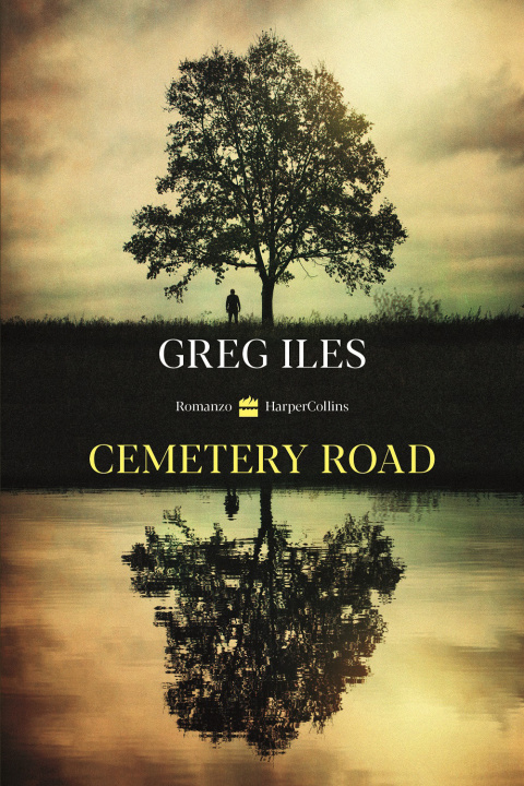 Kniha Cemetery road Greg Iles