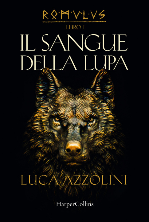 Kniha sangue della lupa. Romulus Luca Azzolini