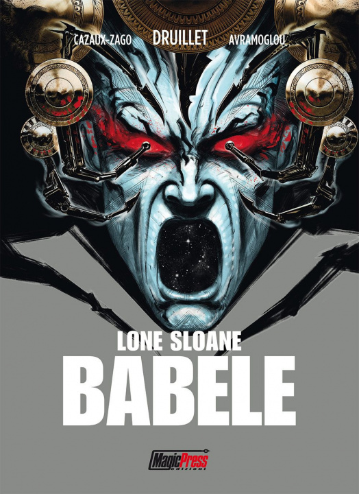 Könyv Babel. Lone Sloane Philippe Druillet