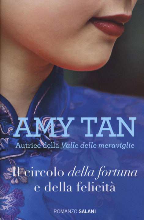 Knjiga circolo della fortuna e della felicità Amy Tan