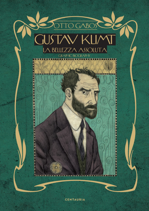 Kniha Gustav Klimt. La bellezza assoluta Otto Gabos