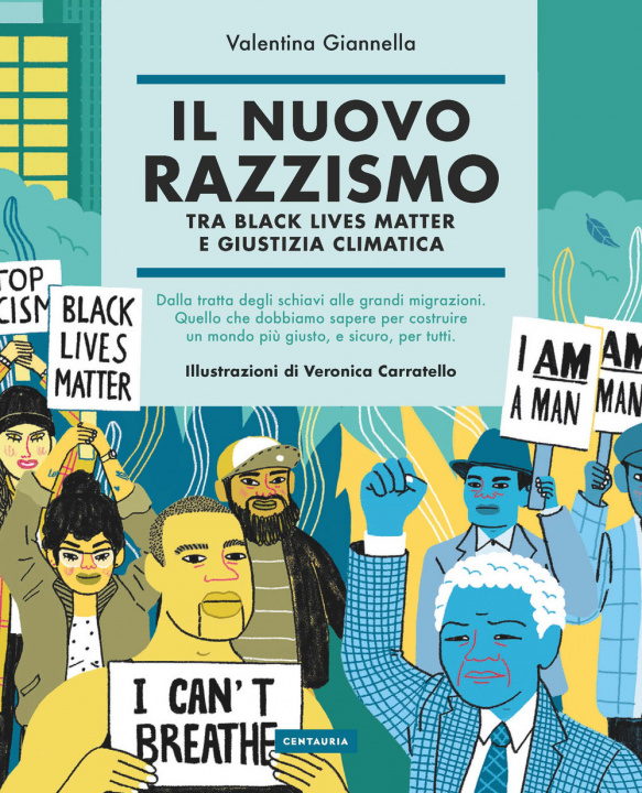 Kniha nuovo razzismo. Tra Black Lives Matter e giustizia climatica Valentina Giannella