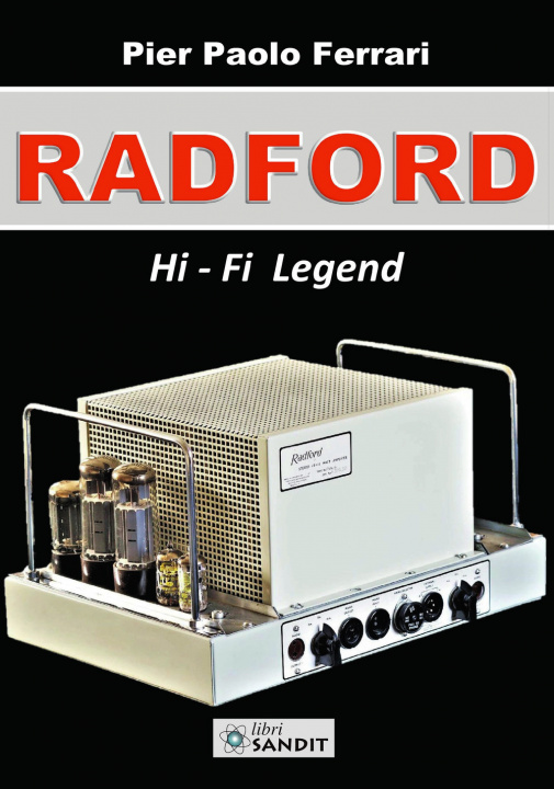 Книга Radford. Hi-Fi legend Pier Paolo Ferrari