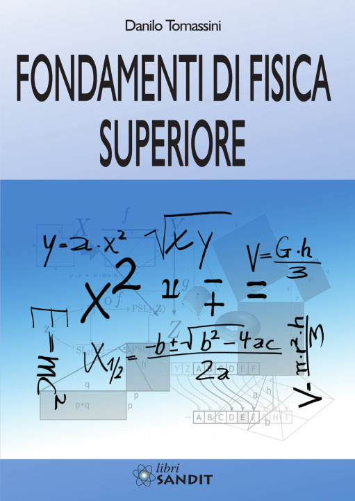 Kniha Fondamenti di fisica superiore Danilo Tomassini