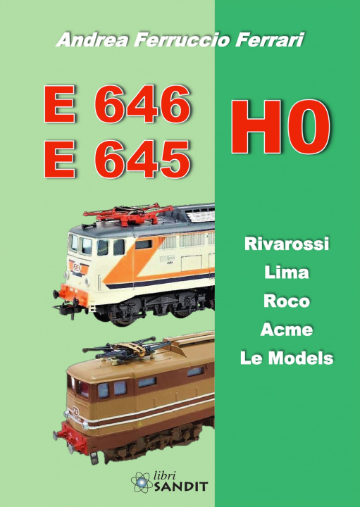 Könyv E 646 E 645 H0 Andrea Ferruccio Ferrari