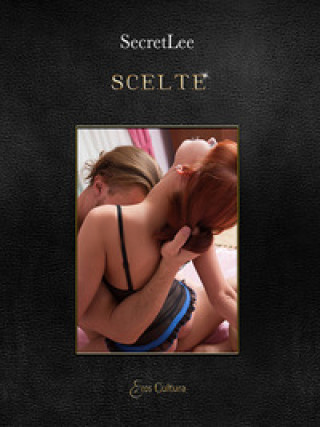 Kniha Scelte SecretLee