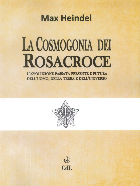 Книга Cosmogonia dei Rosacroce Max Heindel