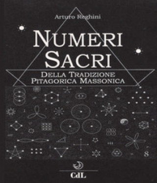 Kniha Numeri sacri della tradizione pitagorica massonica Arturo Reghini
