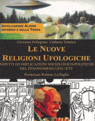 Kniha nuove religioni ufologiche Umberto Telarico