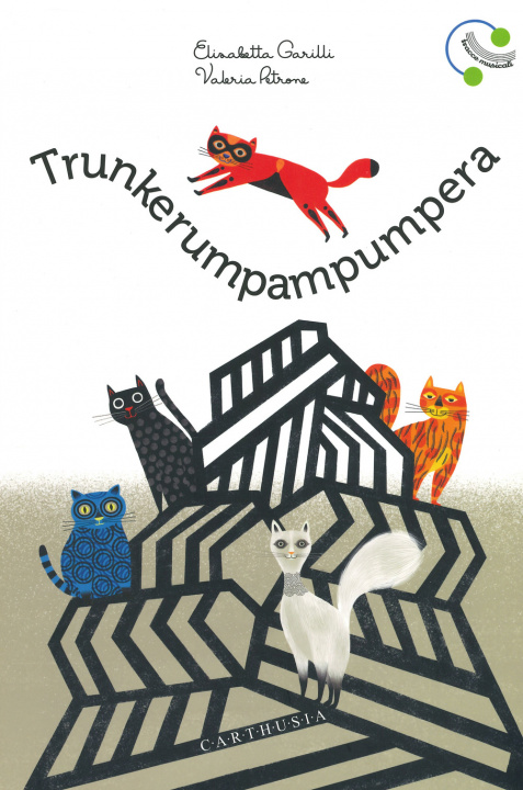 Libro Trunkerumpampumpera Elisabetta Garilli