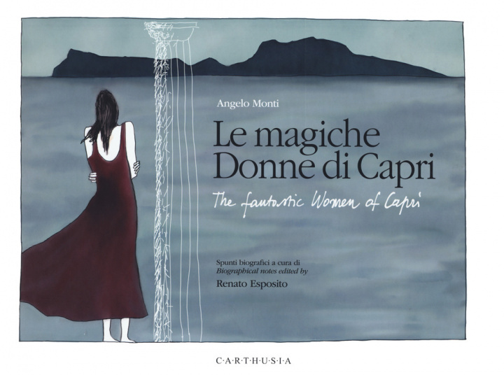Kniha magiche donne di Capri-The fantastic women of Capri Angelo Monti