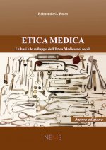Könyv Etica medica. Le basi e lo sviluppo dell’etica medica nei secoli Raimondo G. Russo