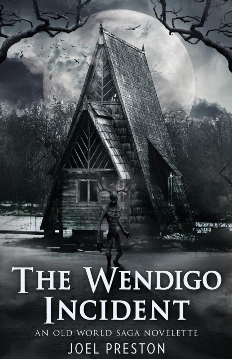 Книга Wendigo Incident 